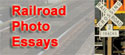 RailroadPhotoEssays.com - Excellence in railroad photography
